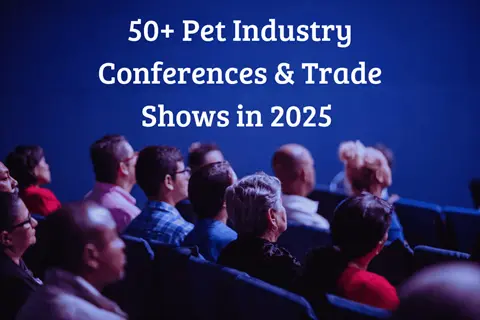 audience at 50+ pet industry conferences & trade shows in 2025 event - includes pet finance seminar tracks among pet business topics